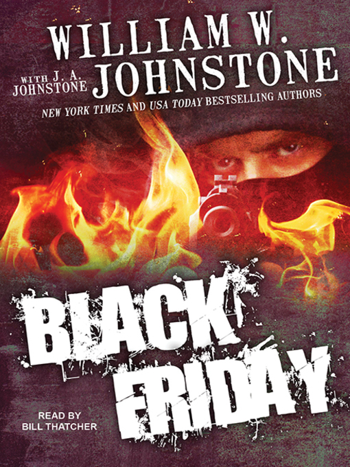 Title details for Black Friday by William W. Johnstone - Wait list